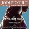 My Sister's Keeper by Jodi Picoult