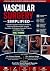 Vascular Surgery Simplified by DR KUMAR SUMIT