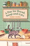 A Day for Bread, ...