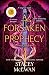 A Forsaken Prophecy (The Artisan Trilogy, #2)