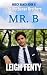 Mr. B: The Buchanan Brothers - Mercy Ranch Book 6