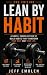 LEAN BY HABIT: A Simple, Pr...