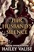 Her Husband's Silence: A Bi...