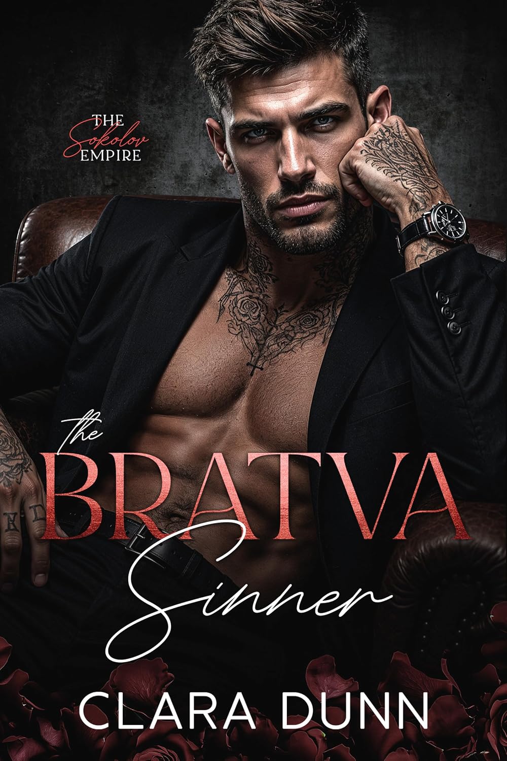 The Bratva Sinner (The Sokolov Empire #2)