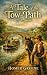 A Tale of the Tow-Path: A S...