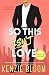 So This Isn’t Love: Eine En...