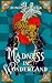 Madness in Wonderland: A St...