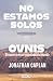 No estamos solos: OVNIS / N...