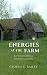 Energies At The Farm