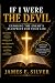 IF I WERE THE DEVIL: Exposi...