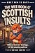 The Wee Book o' Scottish Insults by Duncan Smith