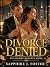 DIVORCE DENIED: Billionaire...