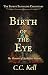Birth of the Eye (The Baven...