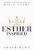 Esther Inspired: Leading wi...