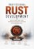 Professional Rust Development: Build Safe, Fast, and Production-Ready Systems with Modern Rust (The Rust Systems Programming Series Book 2)