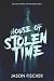 House of Stolen Time