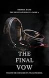 The Final Vow