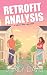 Retrofit Analysis (Brady Family #3)