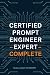 Certified Prompt Engineer E...