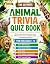 The Ultimate Animal Trivia ...