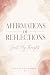 Affirmations of Reflections...