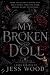 My Broken Doll: A Dark Captive Romance of Obsession and Possession