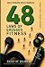 48 Laws of Fitness: Don't B...