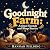 Goodnight Farm: Animal Soun...