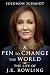 A Pen to Change the World