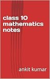 class 10 mathematics notes class 10 mathematics notes