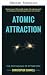 Attraction atomique (La psy...