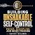 Building Unshakable Self-Co...