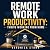Remote Work Productivity: T...