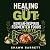Healing Your Gut with Korea...