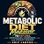Metabolic Diet Makeover for...