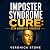 Imposter Syndrome Cure: Sto...