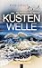 KÜSTENWELLE: Ostseekrimi - ...