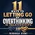 11 Ways to Letting Go of Overthinking in Relationships by Veronica Stone