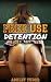 Free Use Detention (Hardcor...