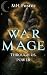 War Mage: Through Us, Power (Janissary #2)