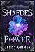 Shaedes of Power: A Dark Fa...