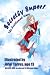 Secretly Super!: The Accide...