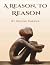 A Reason,To Reason