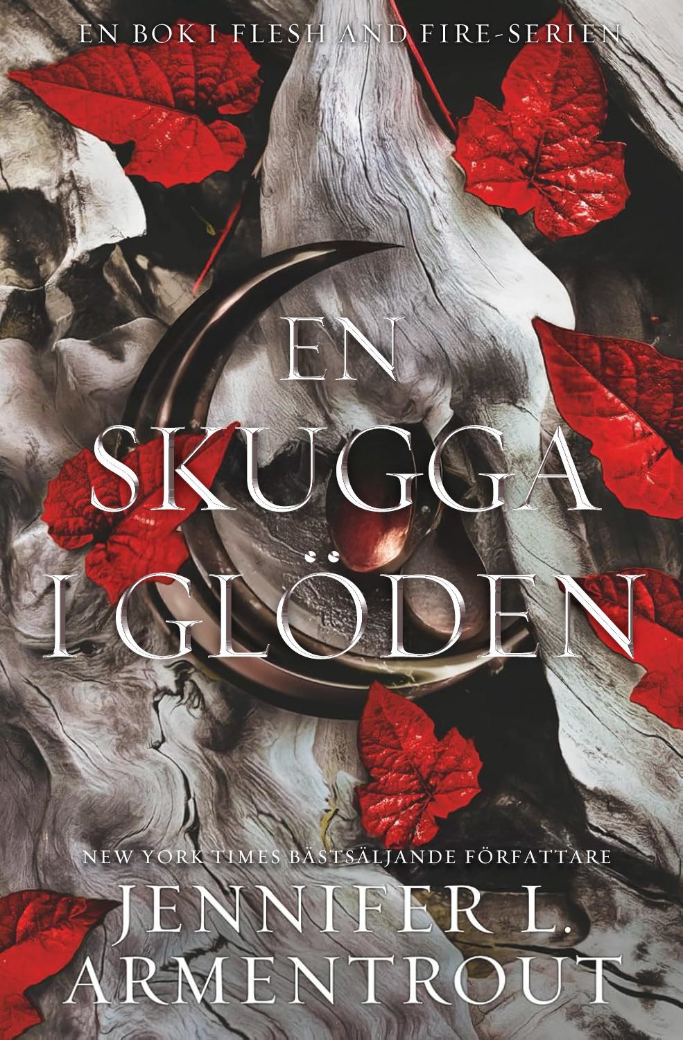 En skugga i glöden (Kött och eld, #1)