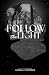 Follow the Light by Rebecca Thompson