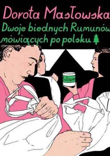 Dwoje biednych Rumunów mówiących po polsku