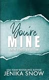 You're Mine: Comp...