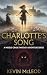 Charlotte's Song: A Middle ...