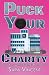 Puck Your Charity (Puck You Omegaverse)