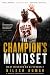 The Champions Mindset by Nilesh Kumar